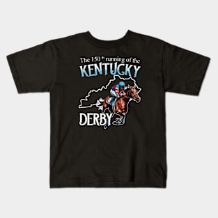 The 150th running of the Kentucky Derby Kids T-Shirt